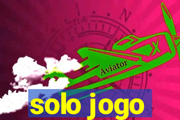 solo jogo